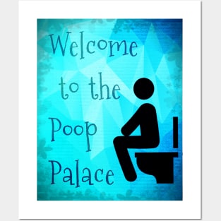 Poop palace Posters and Art